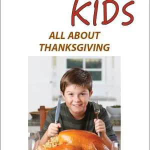 Child with Thanksgiving turkey, Holiday Kids magazine.