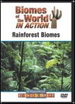 Biomes of the World in Action: Rainforest Biomes