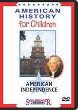 American History for Children: American Independence