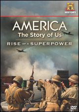 America: The Story of Us-Rise of a Superpower